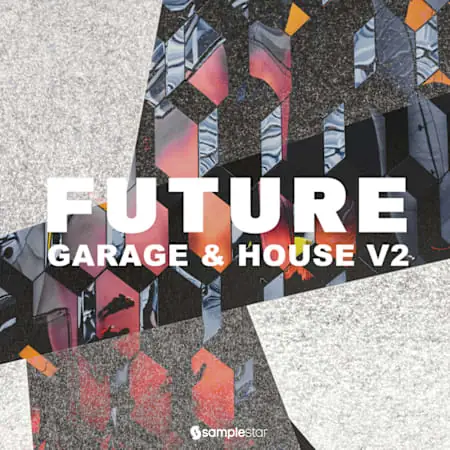 Future Garage and House V2 WAV-FANTASTiC